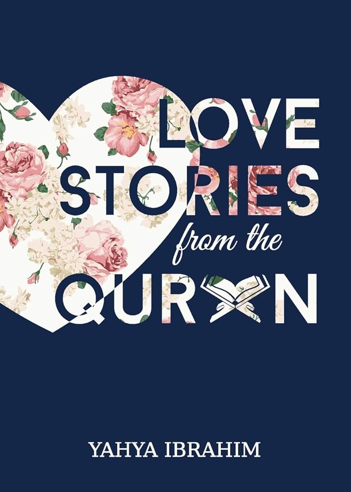 Love Stories From the Qur'an