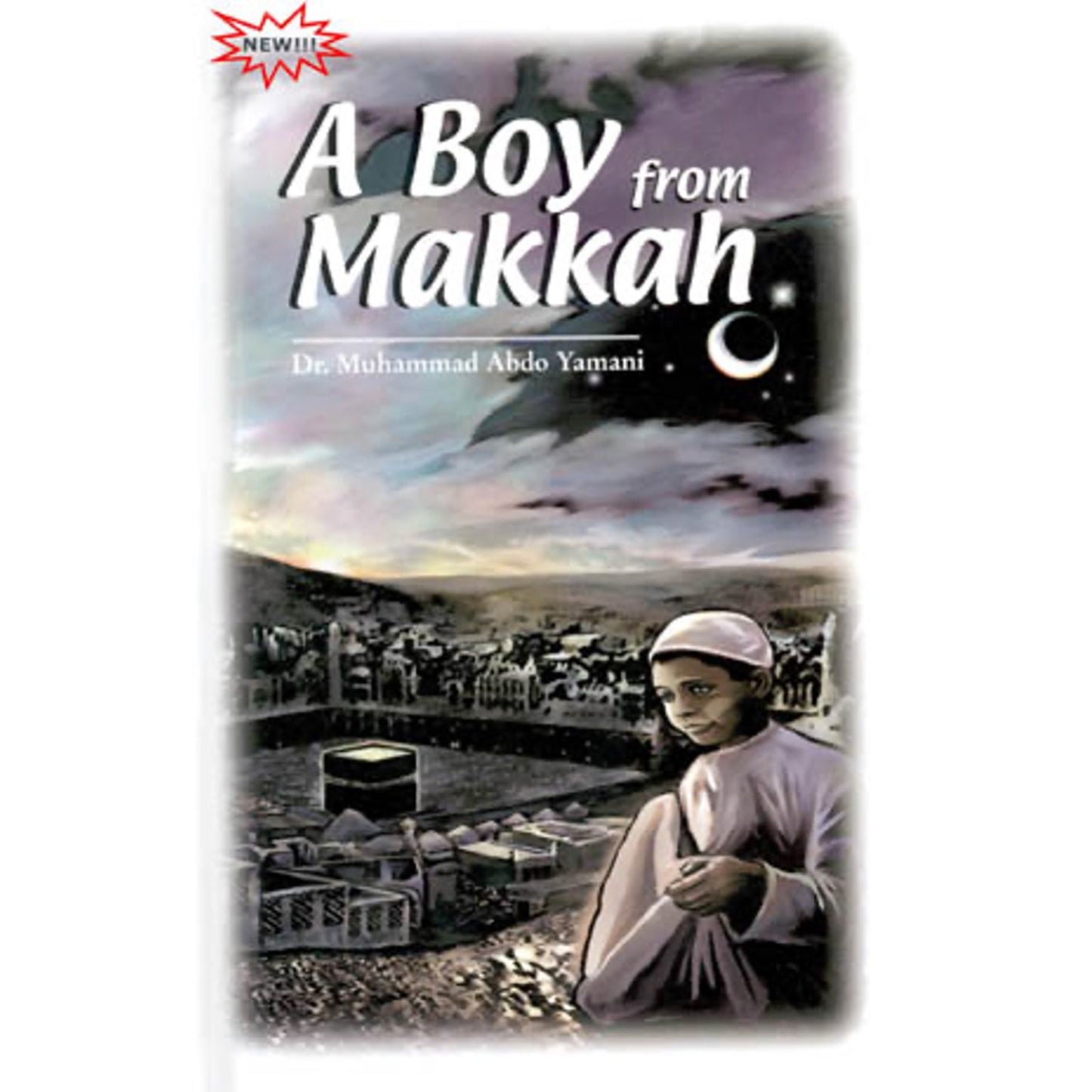 A Boy From Makkah