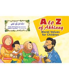 A to Z of Akhlaaq