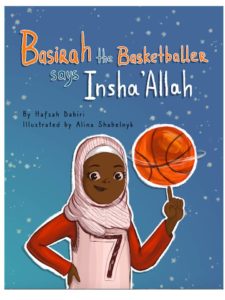 Basirah the Basketballer says Insha'Allah