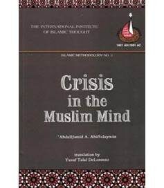 Crisis in The Muslim Mind