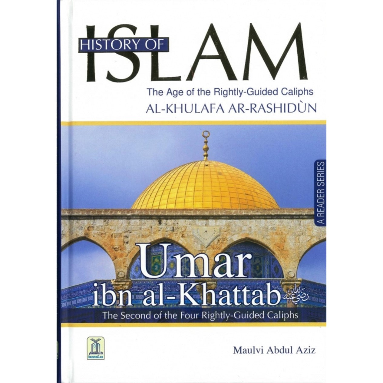 History of Islam (Umar Ibn Al-Khattab R.A)