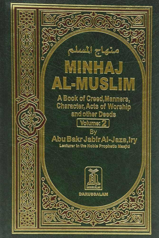 Minhaj al Muslim (Vol 1 and 2)