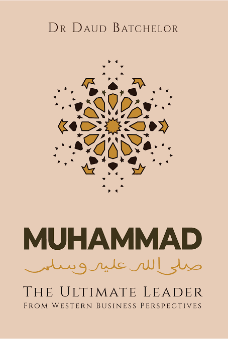 Muhammad the Ultimate Leader: From Western Business Perspective