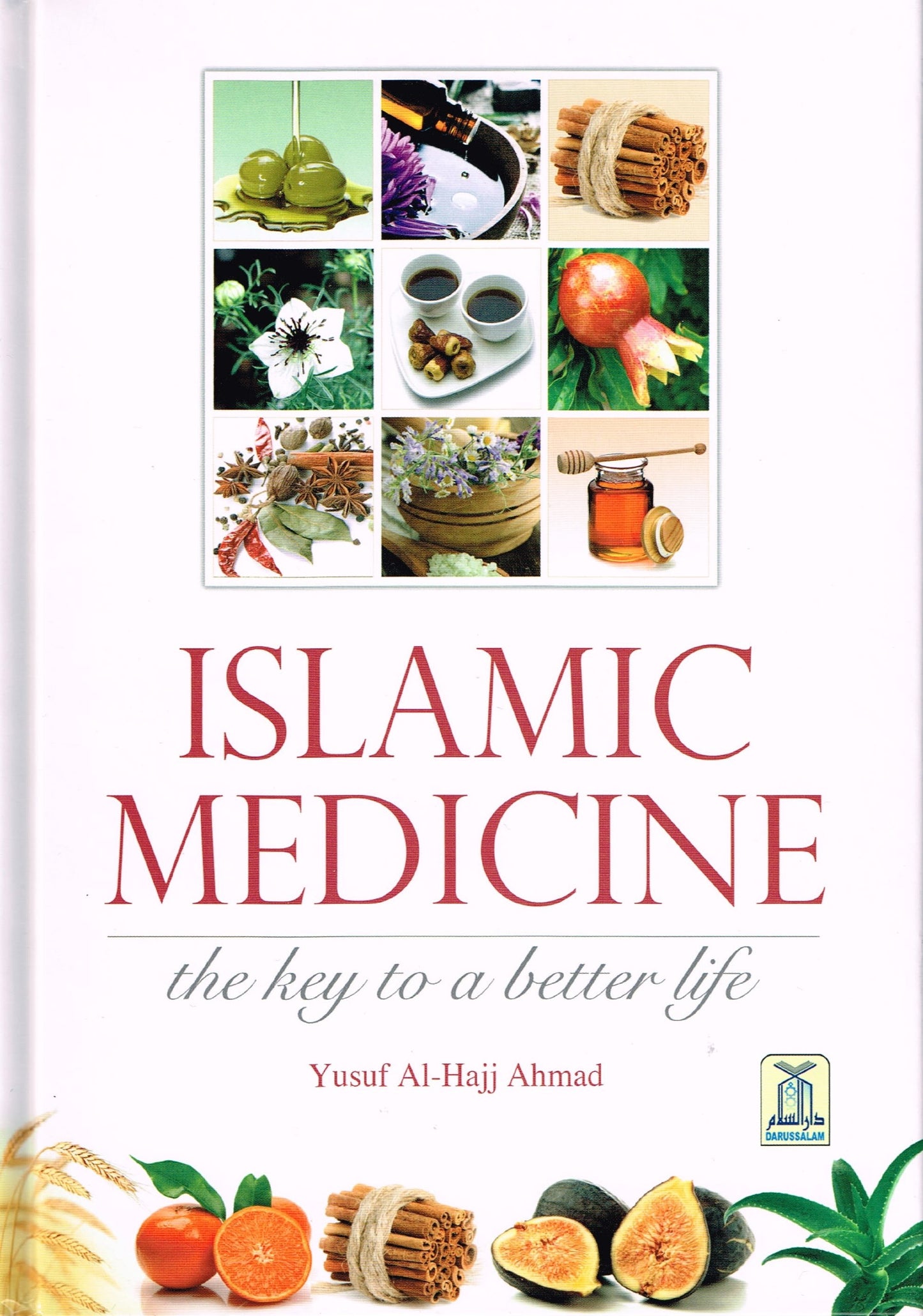 Islamic Medicine - The Key to a Better Life
