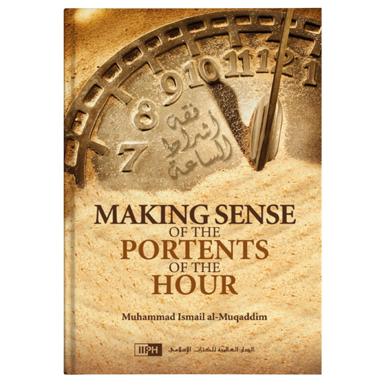 Making Sense of the Portents of the Hour