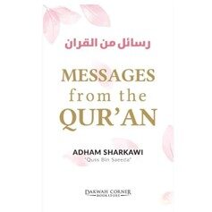 Messages from The Qur'an