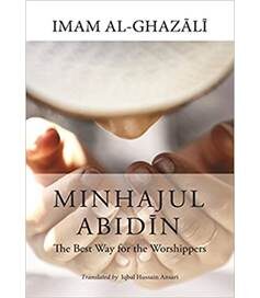 Minhajul Abidin - Imam al Ghazali