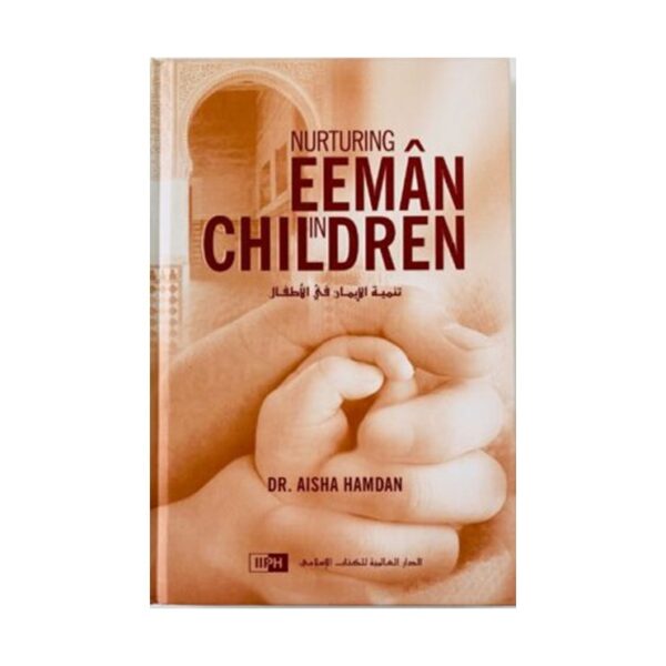 Nurturing Eeman in Children