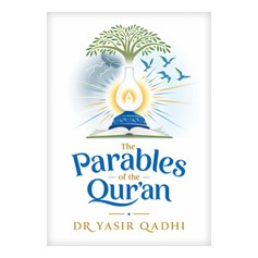 The Parables of the Qur'an