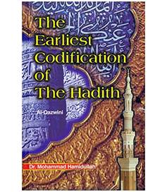 The Earliest Codification of the Hadith