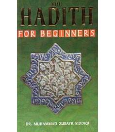 The Hadith For Beginners
