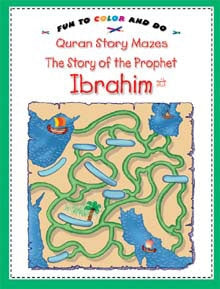 The Story of the Prophet Ibrahim