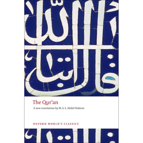 The Qur'an | Oxford World's Classics
