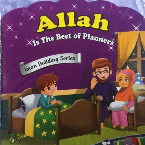 Allah Is The Best of Planners