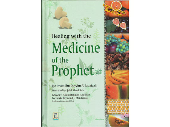 Healing with the Medicine Of The Prophet (Colour)