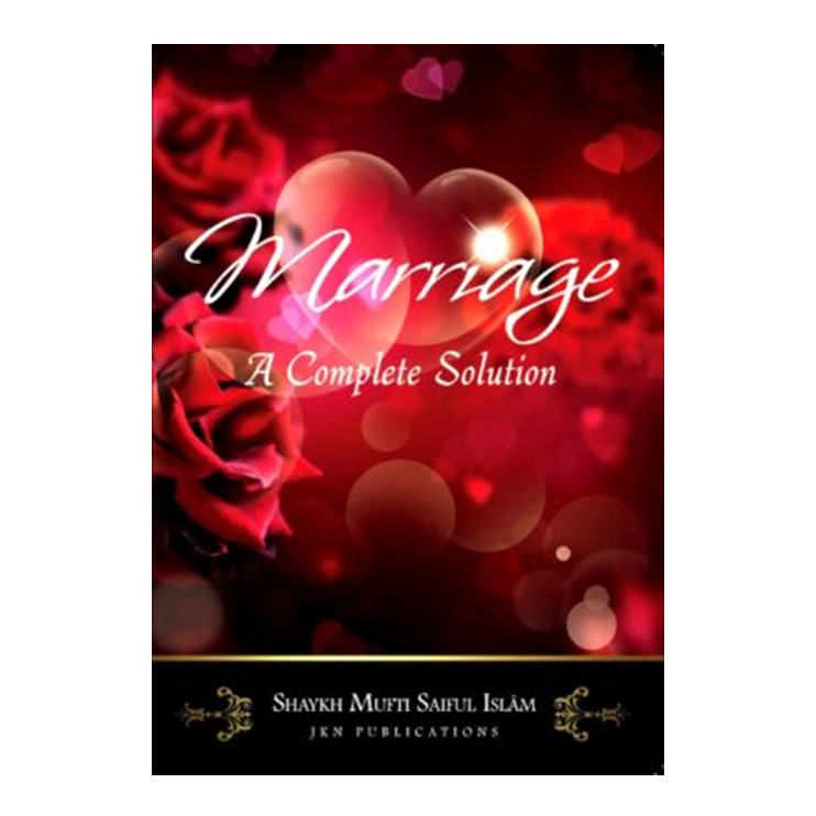 Marriage: A Complete Solution