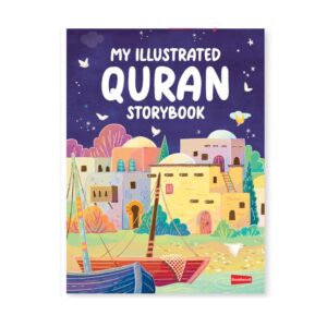 My Illustrated Quran Storybook