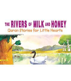 The Rivers Of Milk And Honey