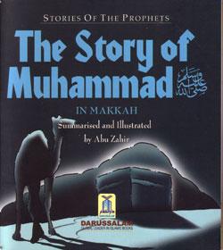 The Story of Muhammad (PBUH) in Makkah