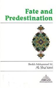 Fate and Predestination
