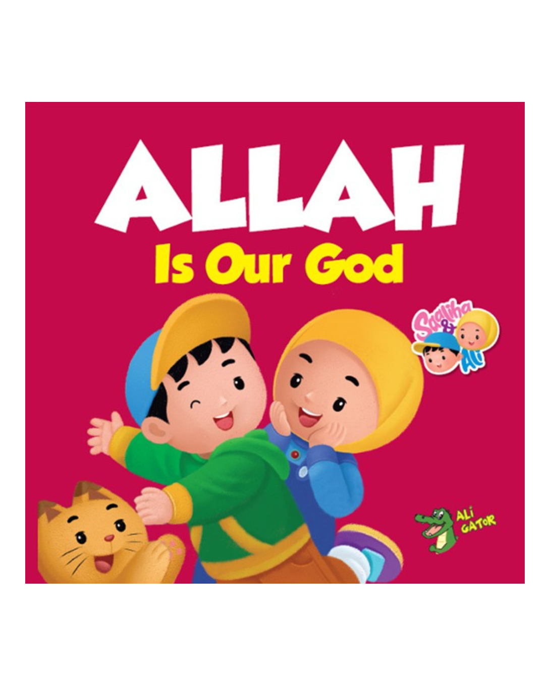 ALLAH Is Our God