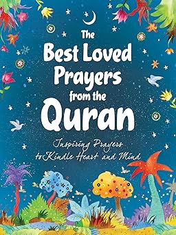 The Best Loved Prayers from the Quran