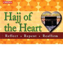 Hajj Of The Heart