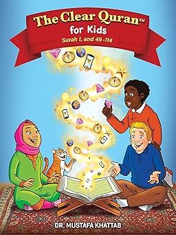 The Clear Quran for Kids | Surah 1, Surah 49-114 | Volume 4