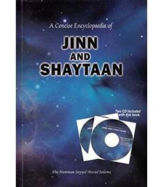 A Concise Encyclopedia of Jinn and Shaytaan
