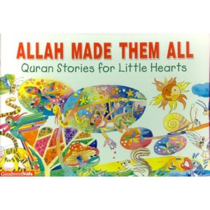 QSLH - Allah Made Them All