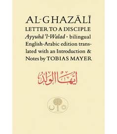 Al-Ghazali Letter to a Disciple