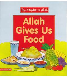 Allah Gives Us Food