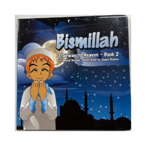 Bismillah - Book 2 (Stairway To Heaven)