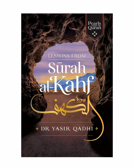 Lessons From Surah al-Kahf - Yasir Qadhi