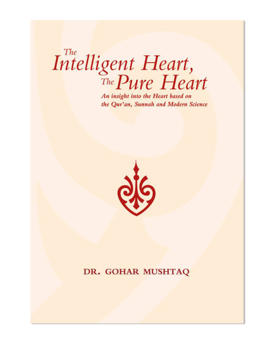 The Intelligent Heart, The Pure Heart