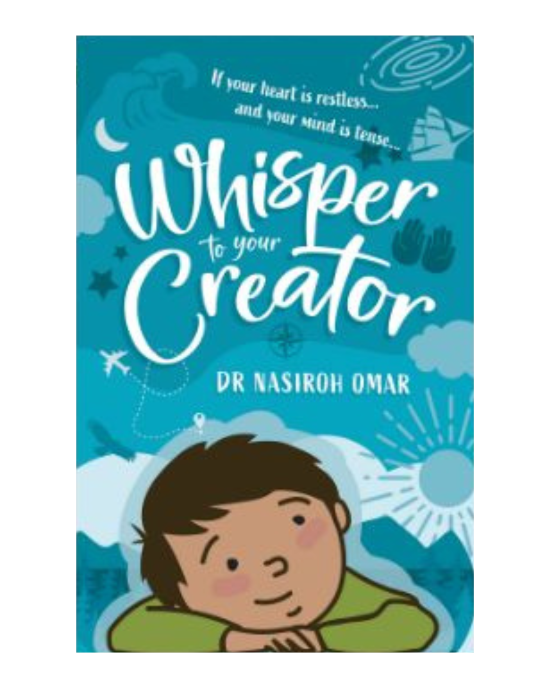 Whisper to your Creator