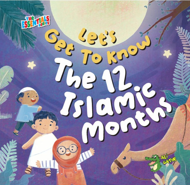 Book cover of 'Let's Get To know The 12 Islamic Months' with illustrations and text on a purple background.