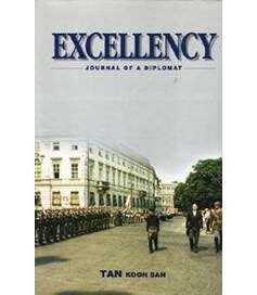 Excellency - Journal of a Diplomat