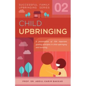 Successful Family Upbringing Series 02 (Child Upbringing)