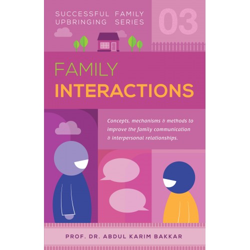 Successful Family Upbringing Series 03 (Family Interactions)