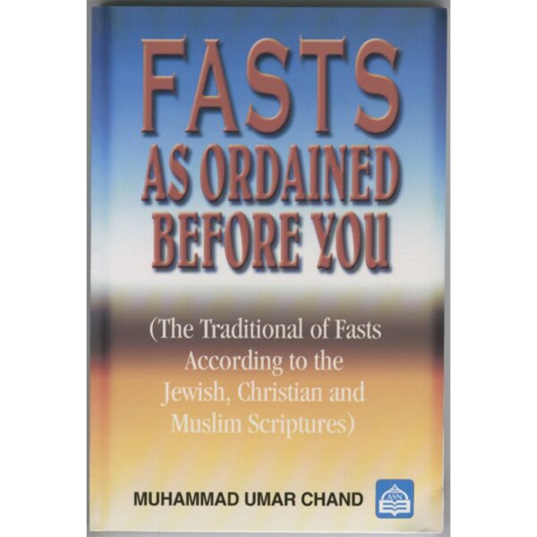 Fasts As Ordained Before You