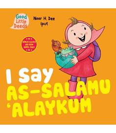 I Say... As-Salamu 'Alaykum