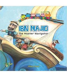 Ibn Majid: The Master Navigator