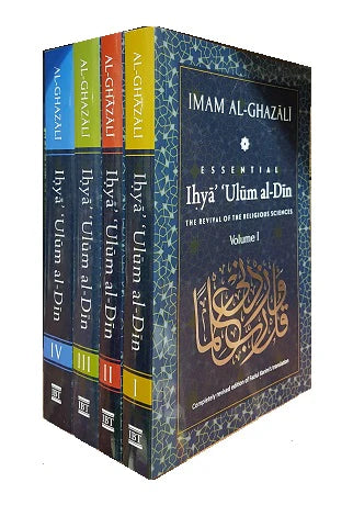 Ihya Ulum al-Din: The Revival of the Religious Science (Vol 1-4)