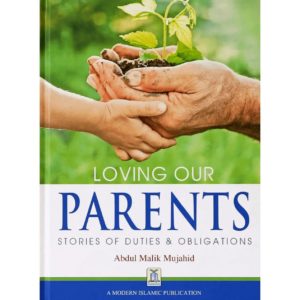 Loving Our Parents: Stories of Duties & Obligations