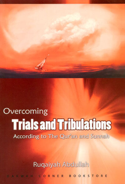 Overcoming Trials and Tribulations