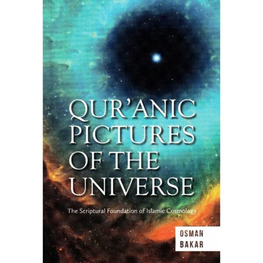 Qur'anic Pictures of the Universe