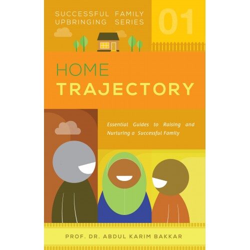 Successful Family Upbringing Series 01 (Home Trajectory)