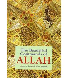 The Beautiful Commands Of Allah